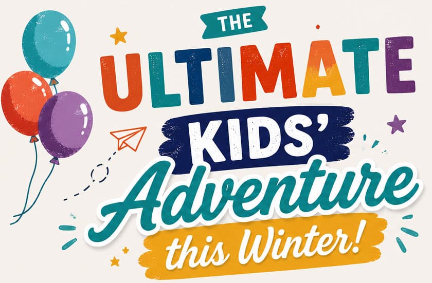 Colourful sign promoting kids' winter adventure activities at Diamond Creek Shopping.